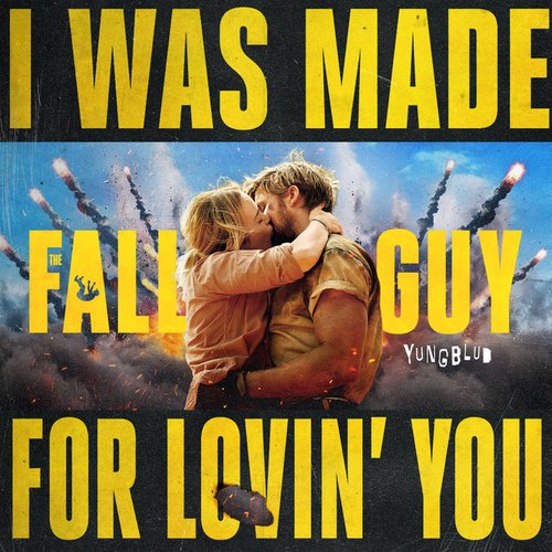 I Was Made For Lovin' You (from The Fall Guy) [Orchestral Version] - Single