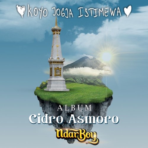 Koyo Jogja Istimewa (From "Cidro Asmoro")