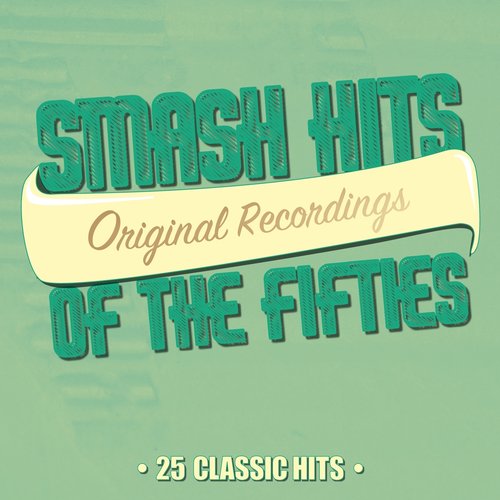 Smash Hits of the Fifties