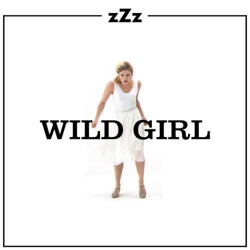 Wild Girl - Single