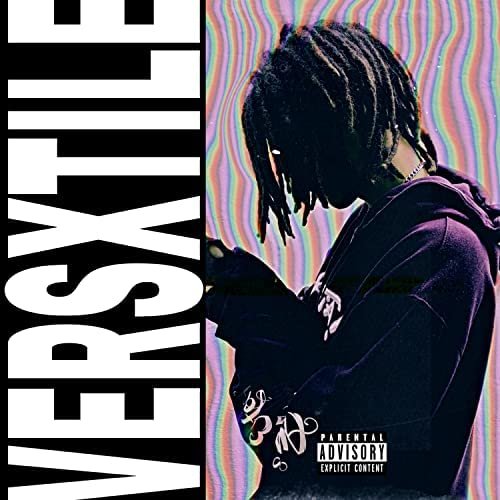 Versxtile, Lado A [Explicit]