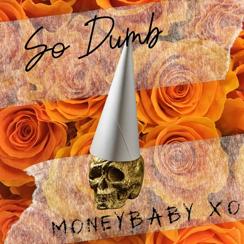 So Dumb - Single