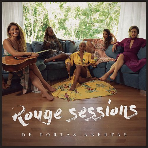 Rouge Sessions - De Portas Abertas