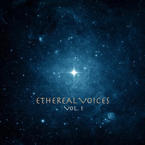 Ethereal Voices, Vol. 1