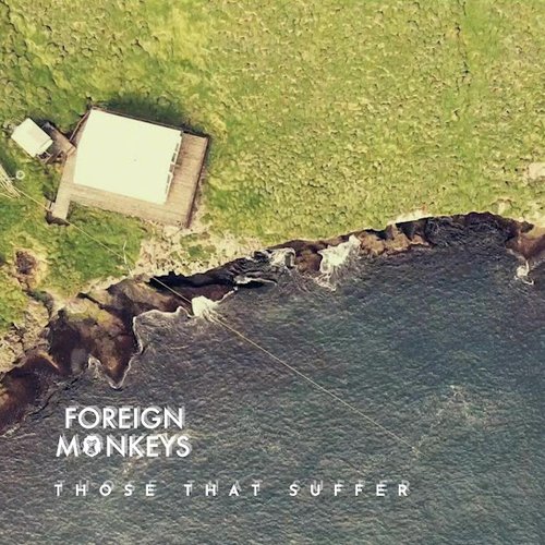 Those That Suffer - Single