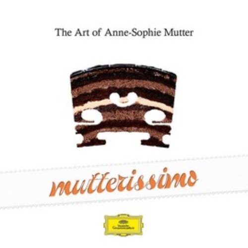 Mutterissimo – The Art Of Anne-Sophie Mutter