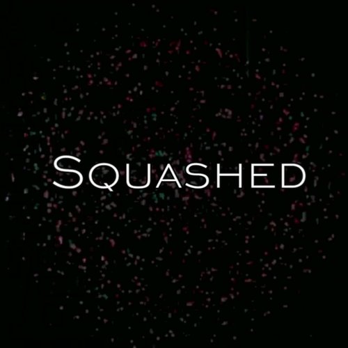 Squashed