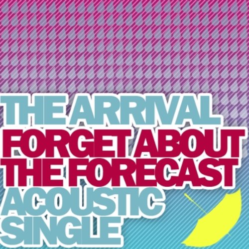 Forget About the Forecast (Acoustic Version) - Single
