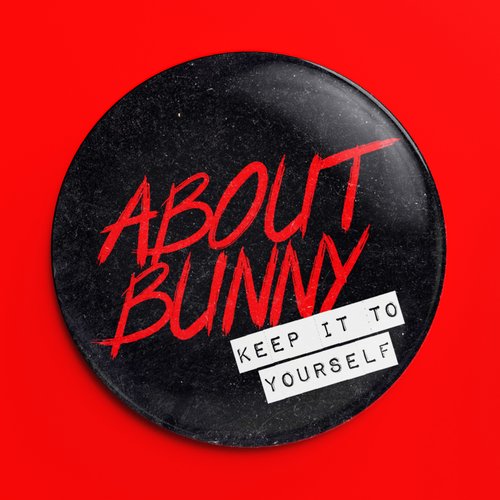Keep It to Yourself - Single
