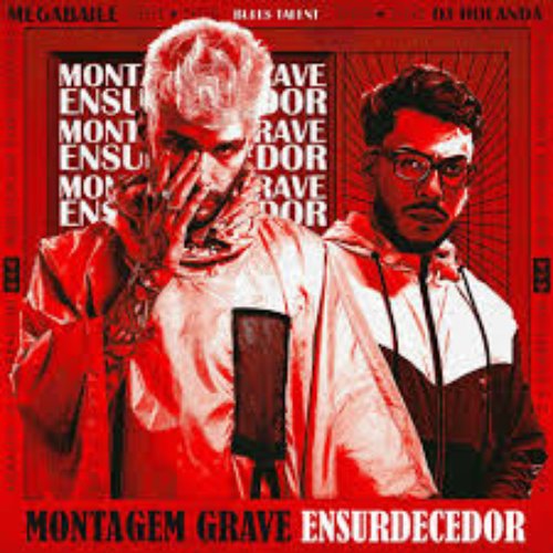 Montagem Grave Ensurdecedor
