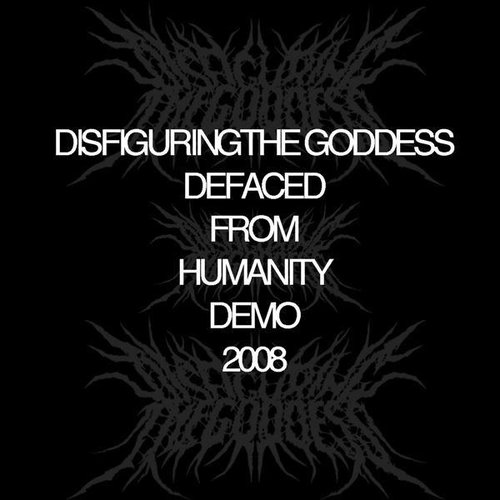 Defaced from Humanity Demo - Single