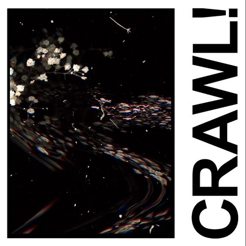 Crawl! (DGG Edit)