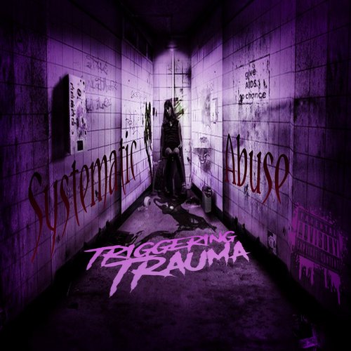 Systematic Abuse