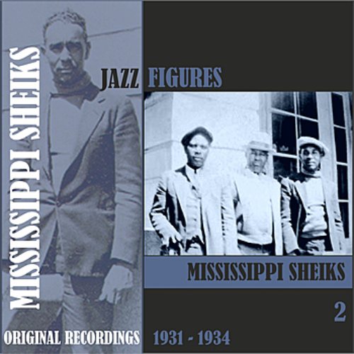 Jazz Figures / Mississippi Sheiks (1930 - 1931), Volume 2