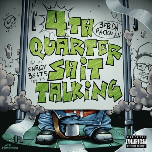 4th Quarter Shit Talking