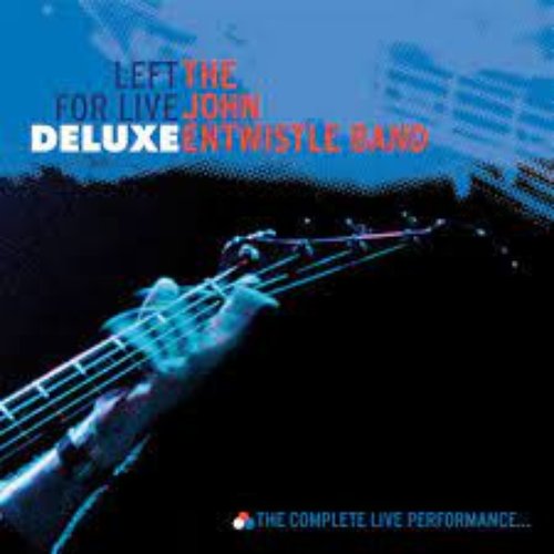 Left For Live - Deluxe