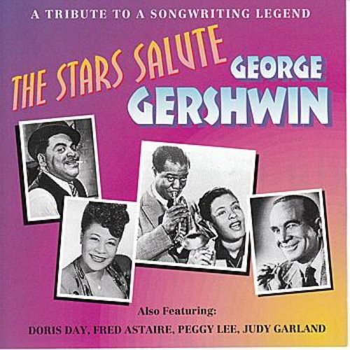 The Stars Salute George Gershwin