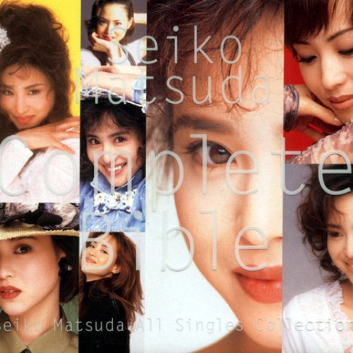 Complete Bible 〜Seiko Matsuda All Singles Collection〜 — 松田聖子