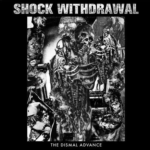 The Dismal Advance [Explicit]