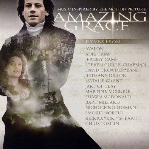 Music Inspired By The Motion Picture Amazing Grace