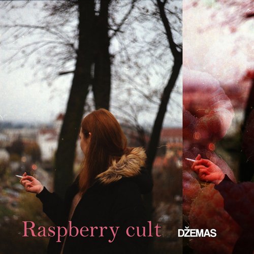 Raspberry Cult - EP