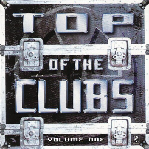 Top Of The Clubs - Volume One