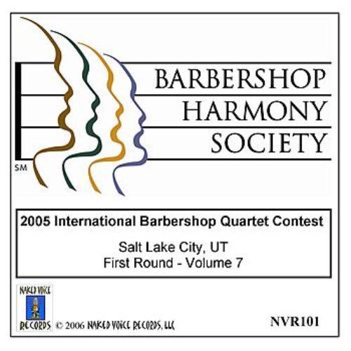 2005 International Barbershop Quartet Contest - First Round - Volume 7