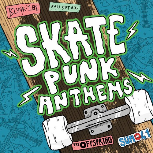 Skate Punk Anthems