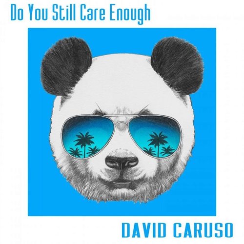Do You Still Care Enough