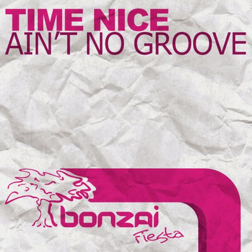 Ain't No Groove