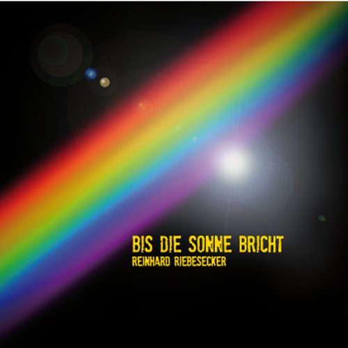 Bis die Sonne bricht