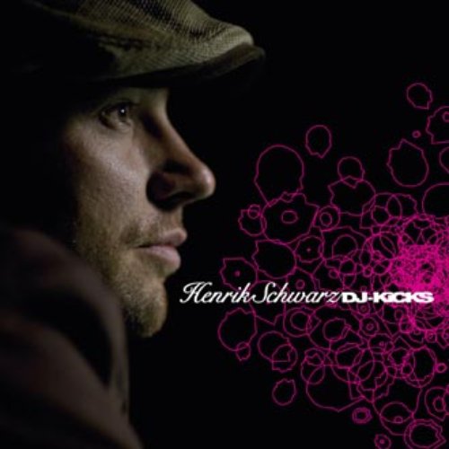 DJ-Kicks: Henrik Schwarz