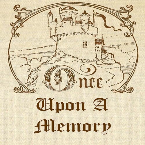 Once Upon a Memory