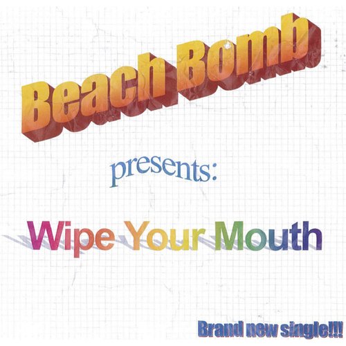 Wipe Your Mouth