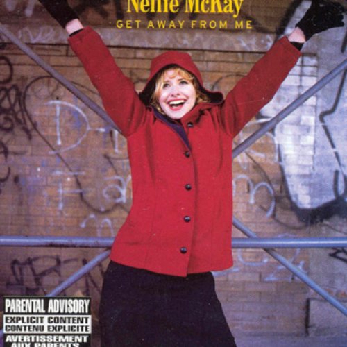 Get Away From Me (Explicit)