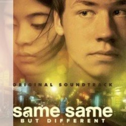 Same Same But Different [Original Soundtrack]