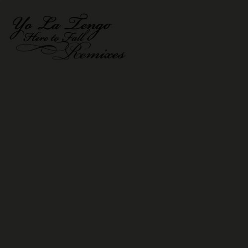 Here to Fall Remixes - EP