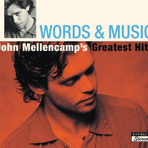 Words & Music: John Mellencamp's Greatest Hits (International Version - Brilliant Box Package)