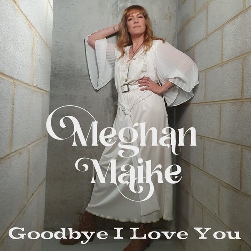 Goodbye, I Love You