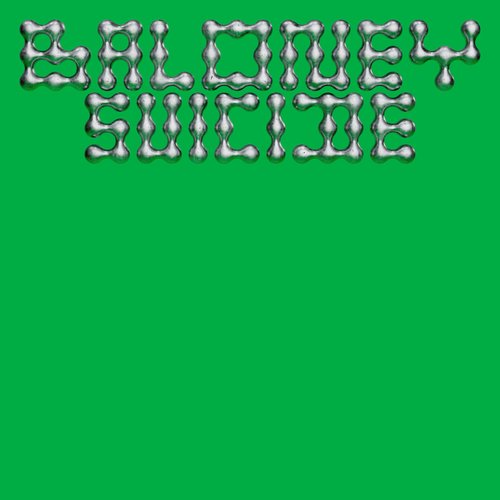 Baloney suicide