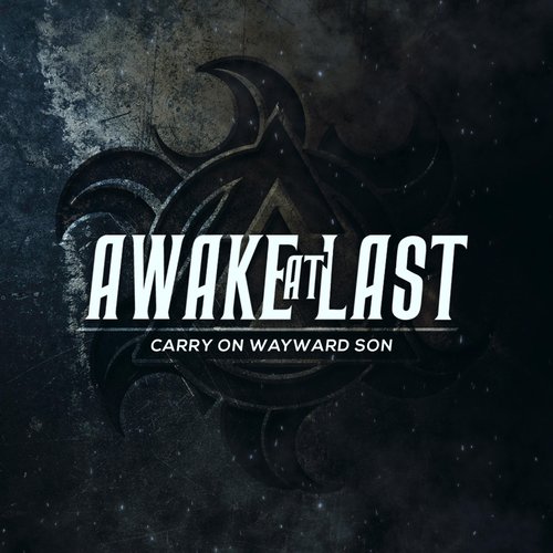Carry on Wayward Son - Single