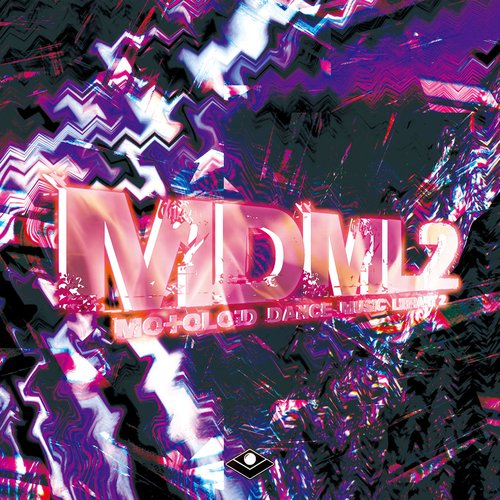 MDML2 - MOtOLOiD DANCE MUSIC LIBRARY 2 -