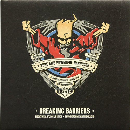 Breaking Barriers (Thunderdome Anthem 2010)