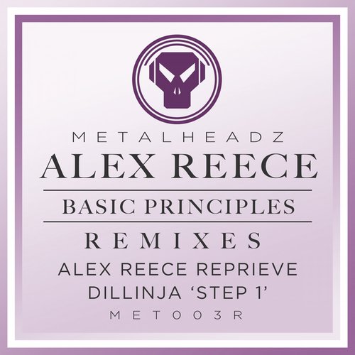 Basic Principles (Alex Reece Reprieve) / Basic Principles (Dillinja 'Step 1') [2015 Remasters]