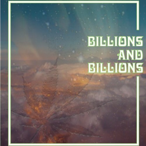 Billions and Billions