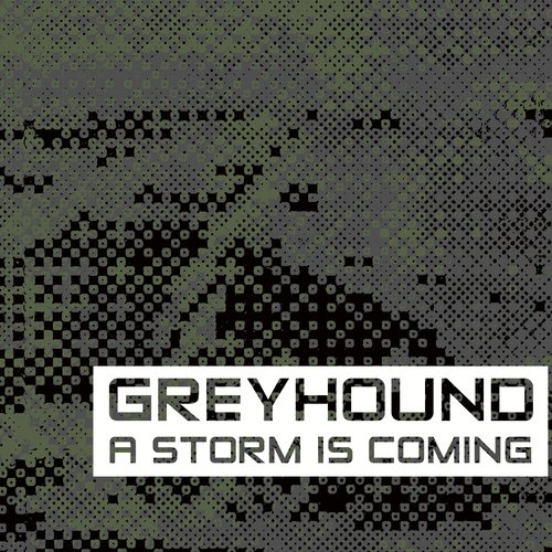 A Storm is Coming