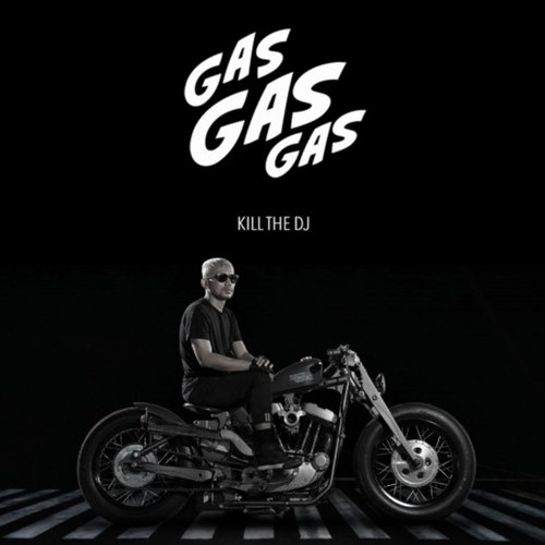 Gas Gas Gas
