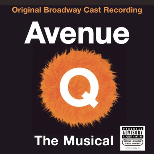 Avenue Q: The Musical - Original Broadway Cast Recording