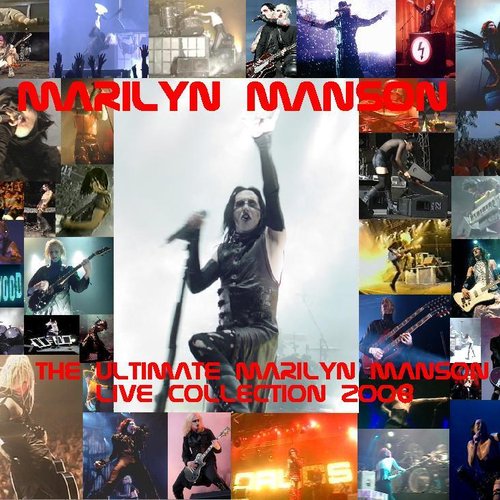 The Ultimate Marilyn Manson Live Collection