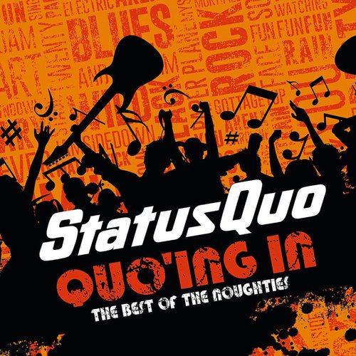 Quo'ing In The Best Of The Noughties